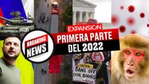 RESUMEN del 2022: ¿Qué PASO en el MUNDO? (Parte 1) | ÚLTIMAS NOTICIAS