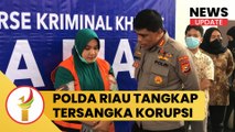 Polda Riau Tetapkan ARV Tersangka korupsi Dana Badan Layanan Umum Daerah