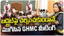 GHMC Council Meeting Ends without Discussion On 2023-2024 Budget | GHMC Mayor | V6 News