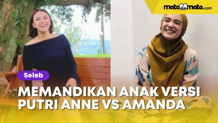 Cara Memandikan Anak Versi Putri Anne VS Amanda Manopo Jadi Gunjingan: Lebih Luwesan Andin.