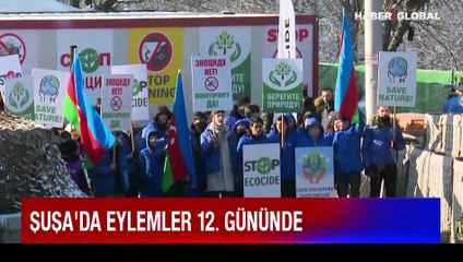 Şuşa'da eylemler 12. gününde Ermenistan'ın maden sömürüsü protesto ediliyor