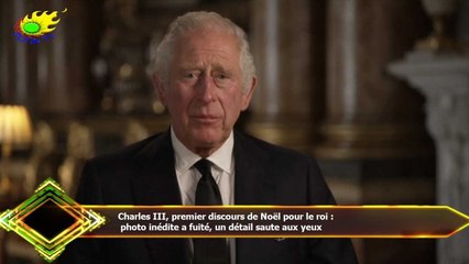 Charles III, premier discours de Noël pour le roi :  photo inédite a fuité, un détail saute aux yeux