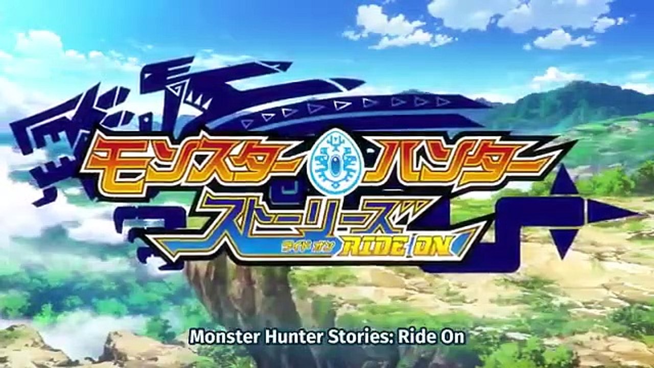 Monster Hunter Stories - Ride On - Ep51 HD Watch HD Deutsch