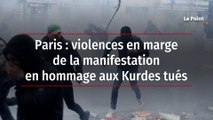 Paris : violences en marge de la manifestation en hommage aux Kurdes tués