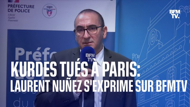 Kurdes tués à Paris: Laurent Nuñez, préfet de police de Paris, s'exprime après le rassemblement émaillé de violences