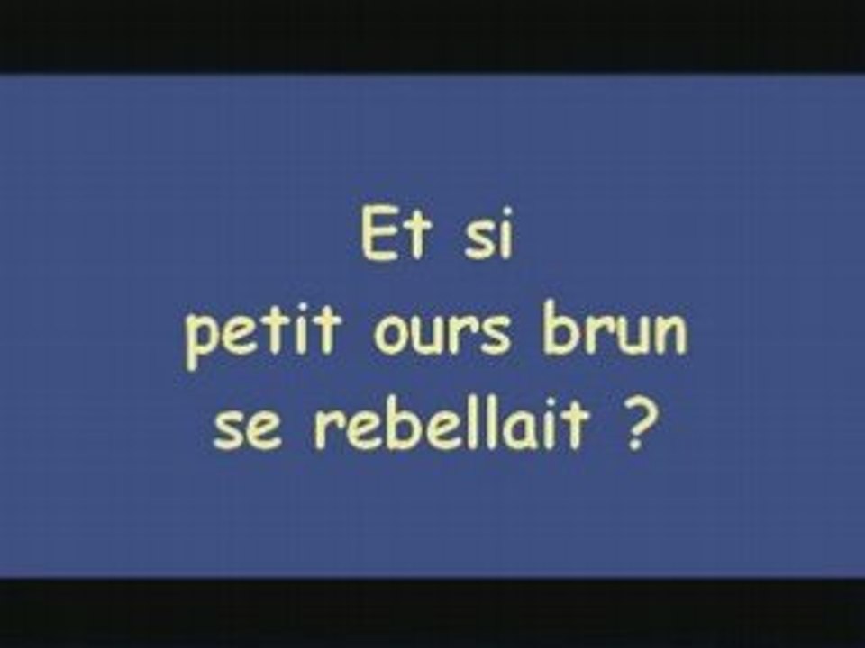 Petit ours se rebelle
