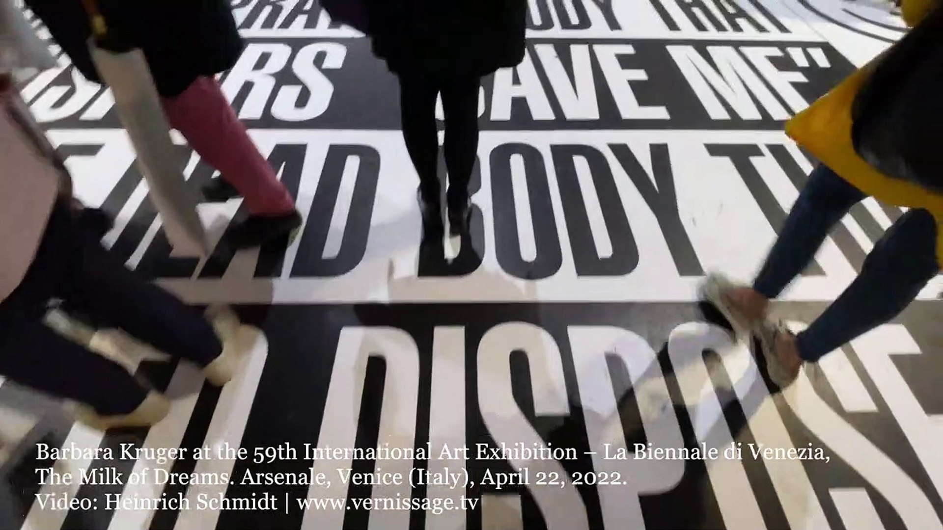 Barbara Kruger / Venice Art Biennale 2022 – The Milk of Dreams 