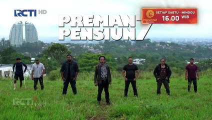 Preman pensiun 7 Eps. 33B - END