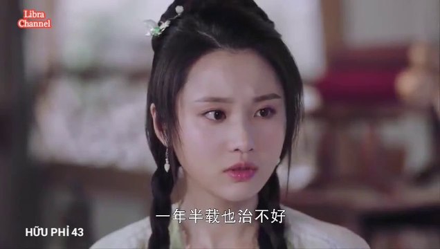 Tập 43 - Hữu Phỉ (Thuyết minh)_DV Triệu Lệ Dĩnh, Vương Nhất Bác, Tôn Kiên, Trần Nhược Hiền, Châu Khiết Quỳnh