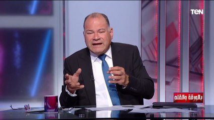 الديهي :الظرف الاقتصادي العالمي تاريخي.. والأزمات تمثل اختبار حقيقي لمعدن وحضارة الشعوب