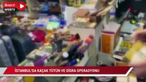 İstanbul'da kaçak sigara ve tütün operasyonu