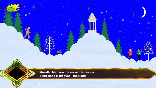 Mireille Mathieu : le secret derrière son Petit papa Noël avec Tino Rossi