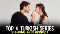 Top 4 Turkish Dramas Starring Akın Akınozu That Are Worth To Watch