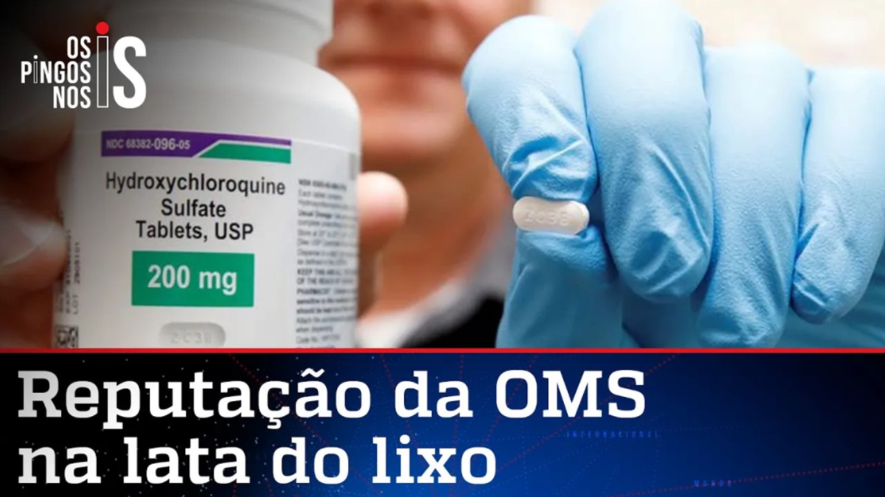 OMS reconhece erro e retoma testes com cloroquina