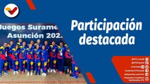 Deportes VTV | Participación destacada de Venezuela en los XII Juegos Suramericanos Asunción 2022