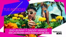 Bad Bunny y Daddy Yankee fueron los MÁS PAGADOS con sus giras este 2022
