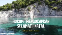 HUKUM MENGUCAPKAN SELAMAT NATAL - UAS