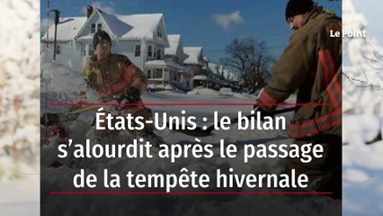 États-Unis : le bilan s’alourdit après le passage de la tempête hivernale