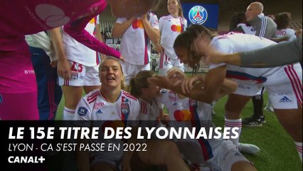 D1 Arkema : le 15e titre des lyonnaises - Ca s'est passé en 2022