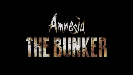 Amnesia : The Bunker - Extrait de gameplay #2