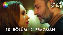 ​Kızılcık Şerbeti 10. Bölüm 2. Fragman | 