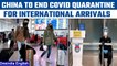 Covid In China: Covid quarantine for foreign arrivals to end in China | Oneindia News *International