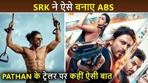 Shah Rukh Khan Gives Hilarious Reaction On His Abs, Pathaan Trailer and More