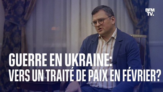 L'Ukraine envisage un sommet pour la paix à l'ONU fin février , affirme le ministre ukrainien des Affaires étrangères, Dmytro Kuleba