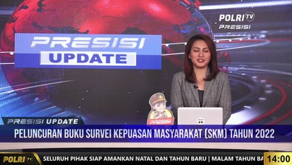 PRESISI UPDATE 14.00 WIB : Peluncuran Buku Survei Kepuasan Masyarakat (SKM) Tahun 2022