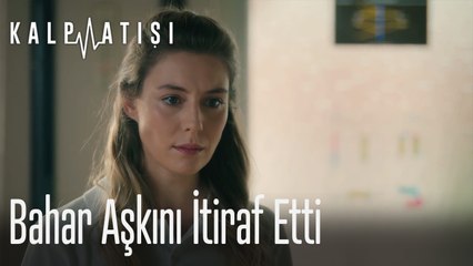Bahar aşkını itiraf etti! - Kalp Atışı