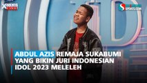 Abdul Azis Remaja Sukabumi yang Bikin Juri Indonesian Idol 2023 Meleleh