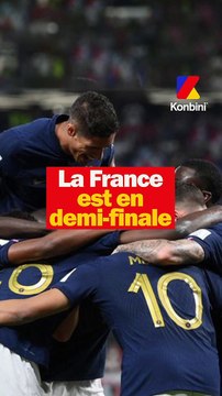 La France est en demi finale de la Coupe du Monde