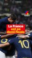 La France est en demi finale de la Coupe du Monde