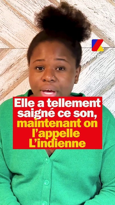 Elle a tellement saigné ce son que maintenant on l'appelle "L'Indienne"