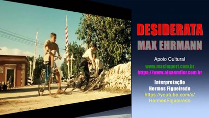 Poesia "Desiderata" [Max Ehrmann]