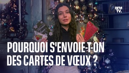 Pourquoi s’envoie-t-on des cartes de vœux ?