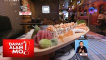 Mala-bullet train sa Japan, paandar ng isang kainan sa Taguig City! | Dapat Alam Mo!