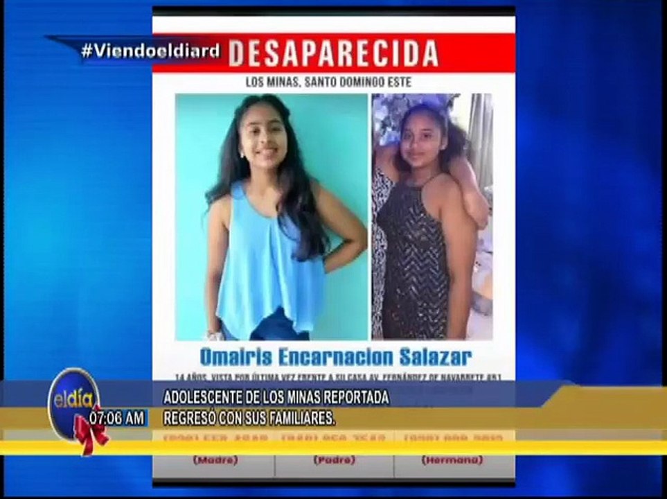 #ElDia / Adolescente de Los Mina reportada desaparecida regreso con sus familiares / 27 diciembre 2022