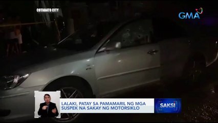 Lalaki, patay sa pamamaril ng mga suspek na sakay ng motorsiklo | Saksi