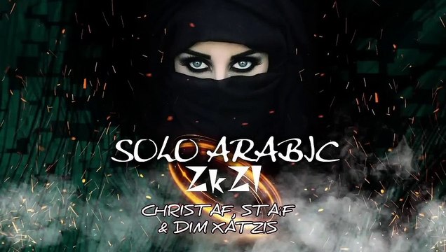 Solo Arabic 2k21 - Christaf, STAif & Dim Xatzis Edit For Djs