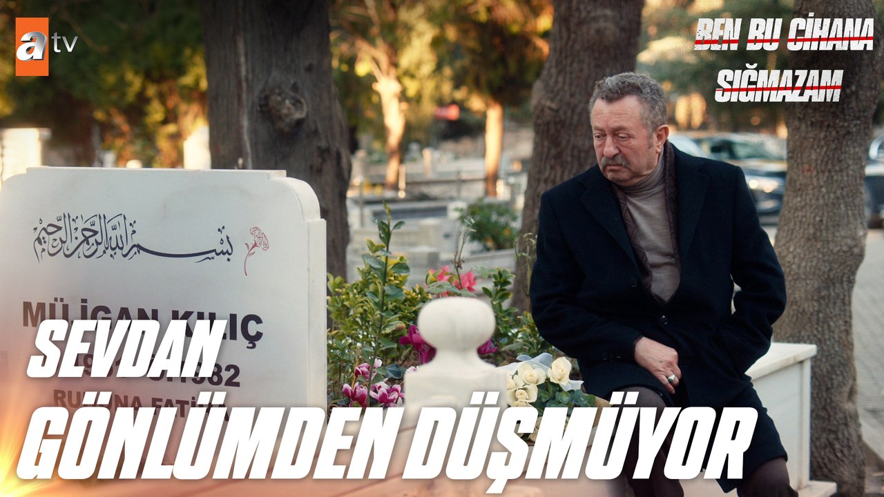 Ekabir, Müjgan'ın mezarında... - Ben Bu Cihana Sığmazam 15. Bölüm