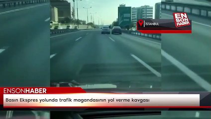 Basın Ekspres yolunda trafik magandasının yol verme kavgası