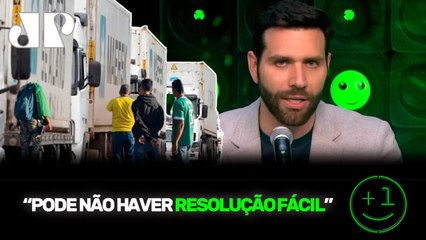 MASTRODOMENICO SOBRE PARALISAÇÃO DOS CAMINHONEIROS: “SEM PAUTA OBJETIVA, HÁ PERIGO” | +1