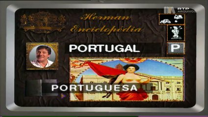 HERMAN JOSÉ - JOSIMAR BABACA E O NOVO HINO DE PORTUGAL