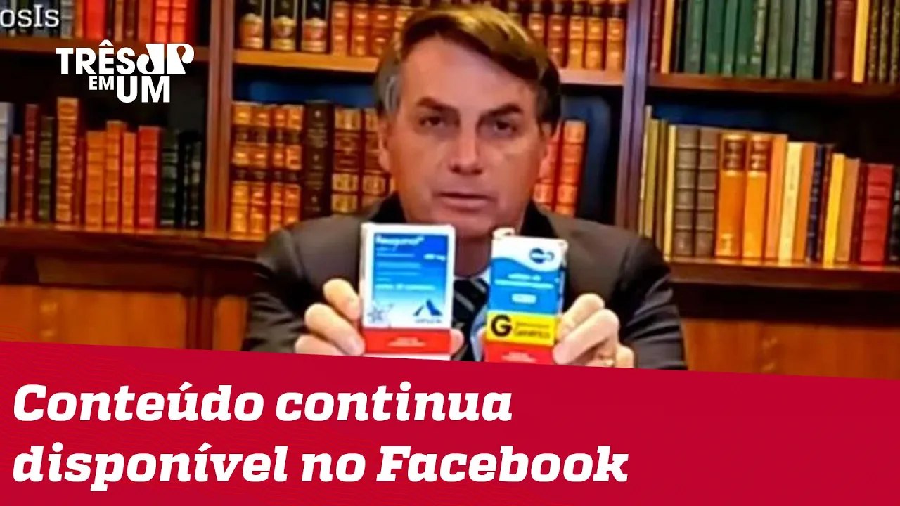 Vídeo de Bolsonaro defendendo cloroquina é removido pelo Youtube