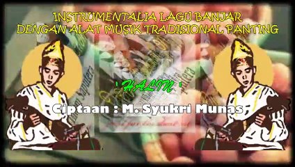 Instrumental Banjar Songs With Panting Musical Instruments - 'Halin'
