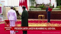 Presiden Jokowi Resmi Lantik Laksdya Muhammad Ali jadi KSAL Pengganti Laksamana Yudo Margono