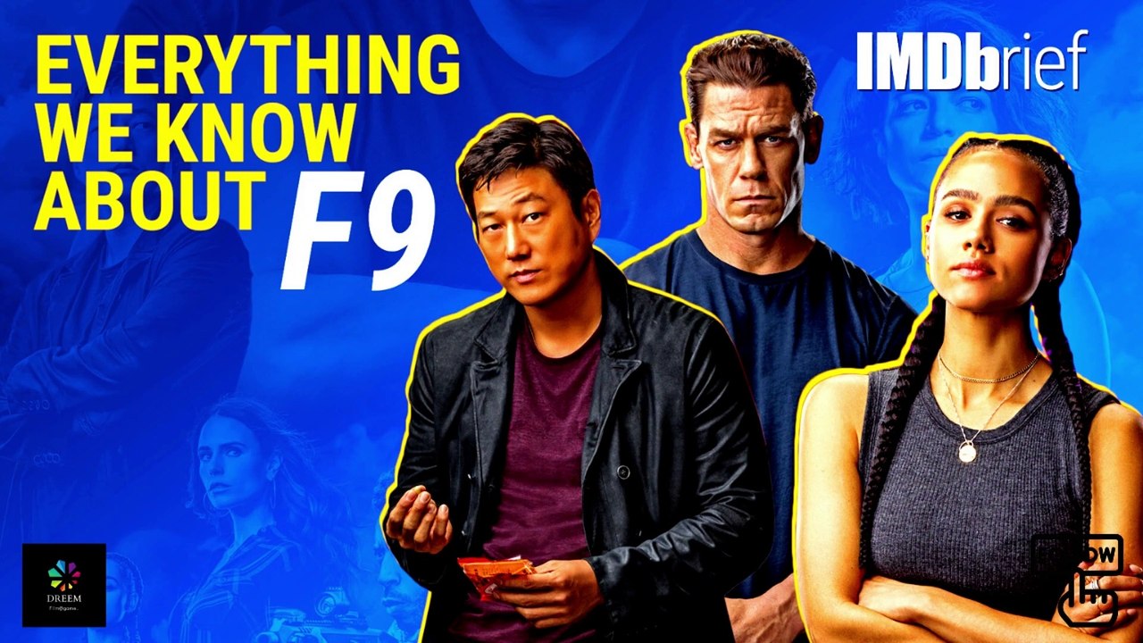 Everything We Know About 'F9'