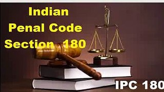Indian Penal Code Section 180