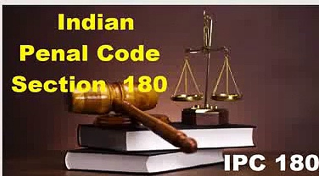 Indian Penal Code Section 180